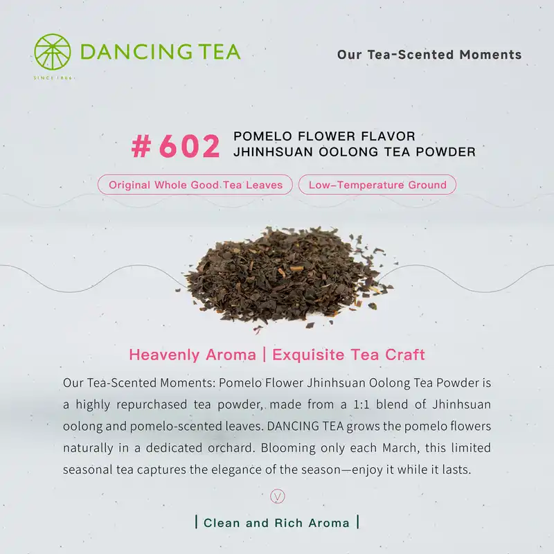 Pomelo Flower Flavor Jhinhsuan Oolong Tea Powder