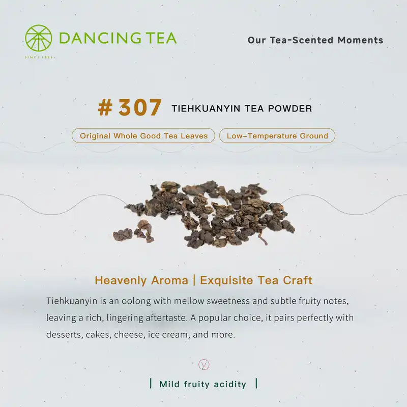 Tiehkuanyin Tea Powder