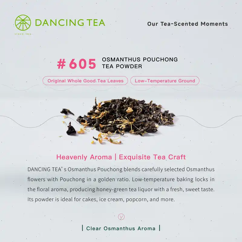 Osmanthus Pouchong Tea Powder